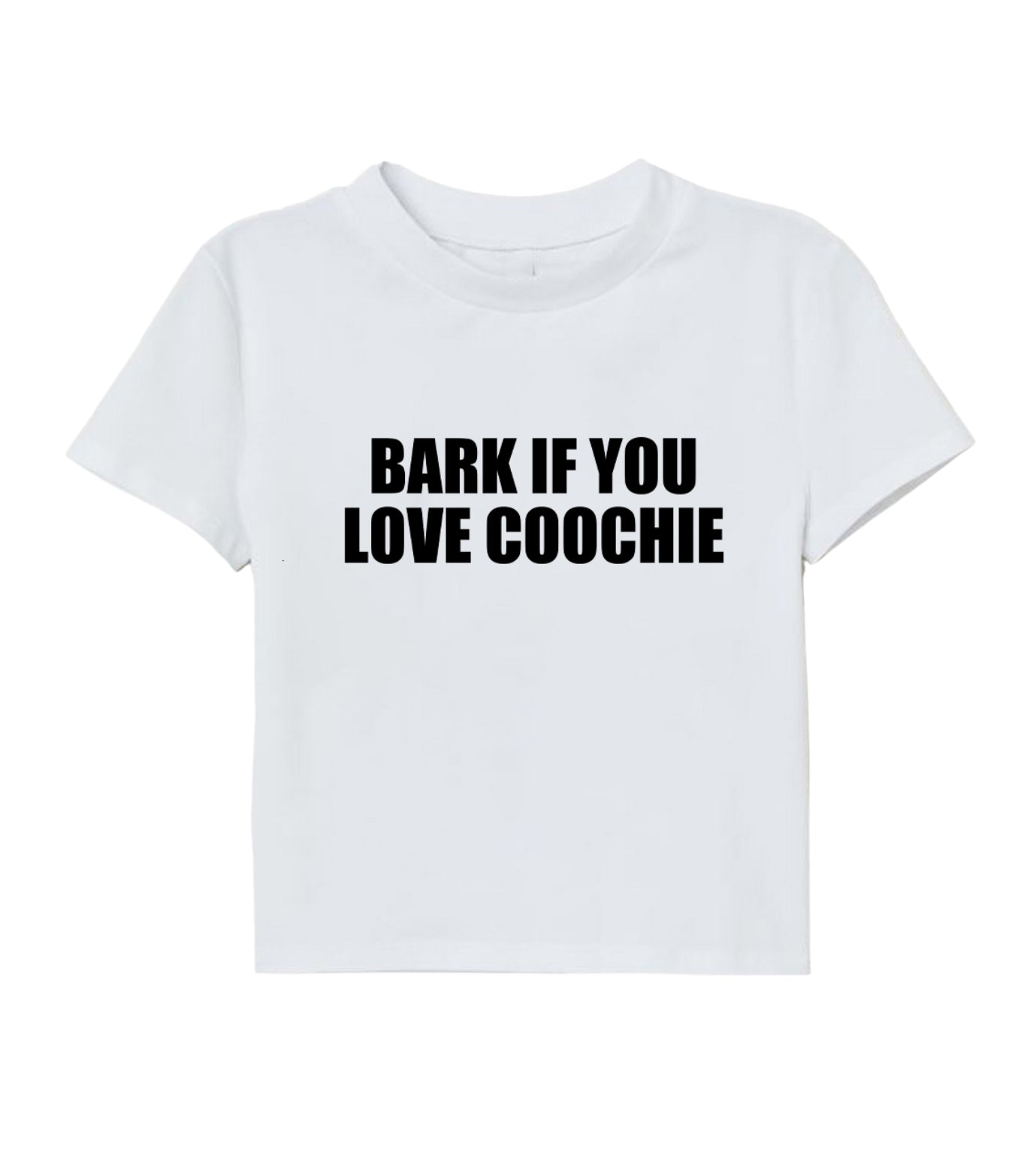 Bark If You Love Coochie tee