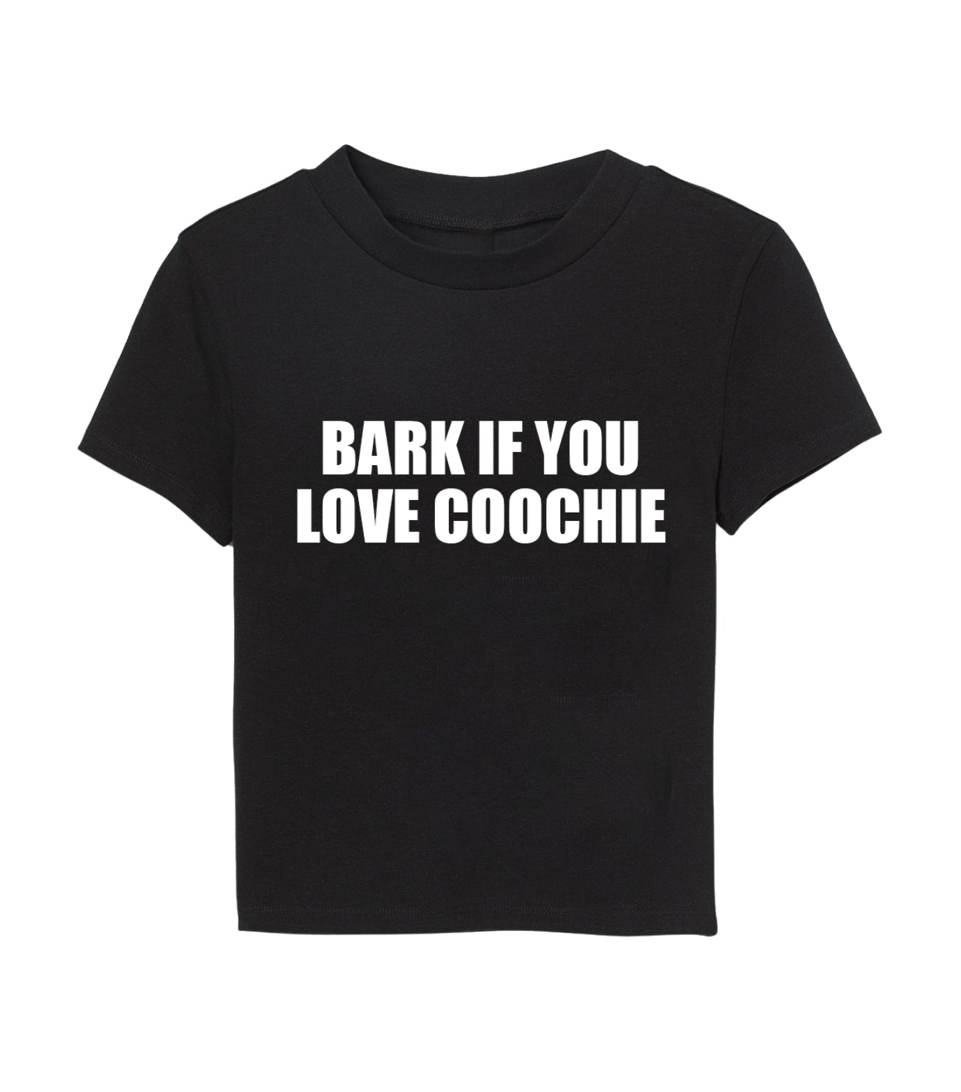 Bark If You Love Coochie tee